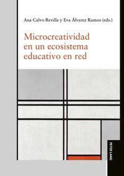 Microcreatividad en un ecosistema educativo en red