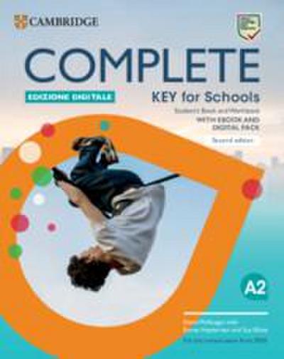 Complete Key for Schools Student’s Book and Workbook Edizione Digitale
