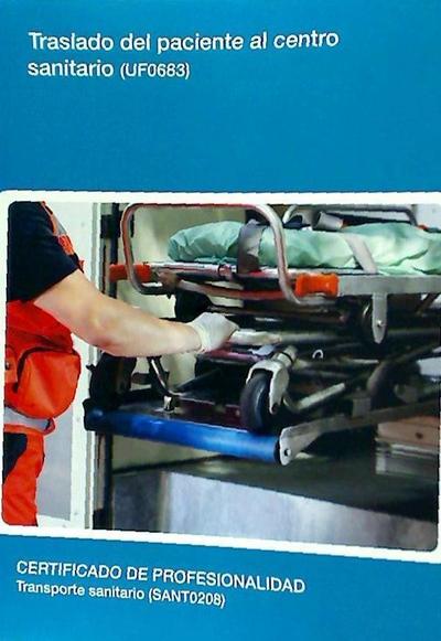 Traslado del paciente al centro sanitario