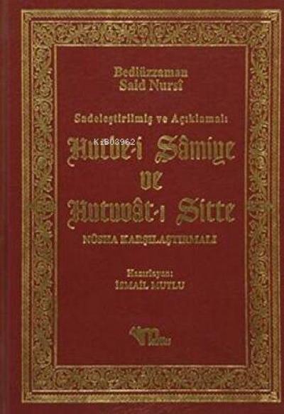 Hutbe-i Samiye ve Hutuvat-i Sitte Ciltli