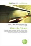 Métro de Chicago - Frederic P. Miller