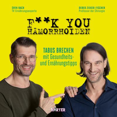 F**k you Hämorrhoiden