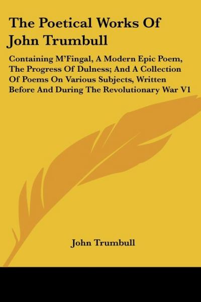 The Poetical Works Of John Trumbull