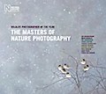 The Wildlife Photographer of the Year: Masters of Nature Photography