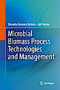 Microbial Biomass Process Technologies and Management