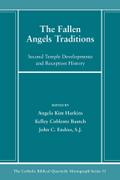 The Fallen Angels Traditions