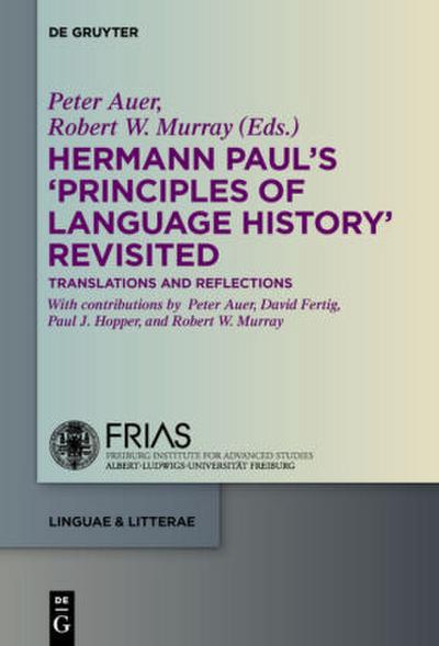 Hermann Paul’s ’Principles of Language History’ Revisited