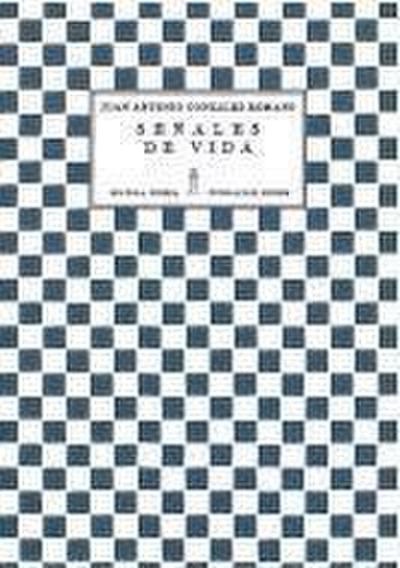 Román González, J: Señales de vida