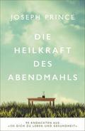 Die Heilkraft des Abendmahls