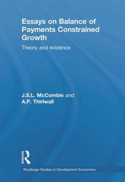 Essays on Balance of Payments Constrained Growth