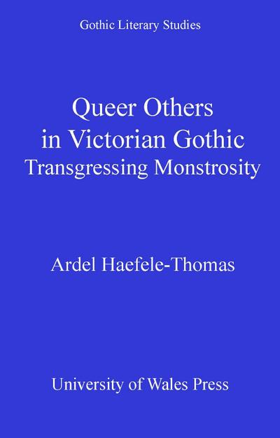 Queer Others in Victorian Gothic