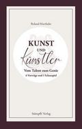 Kunst und Künstler