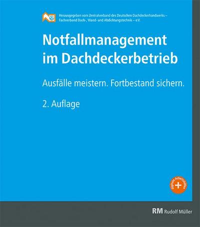 Notfallmanagement im Dachdeckerbetrieb