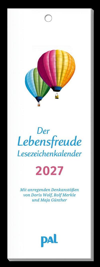 Wolf, D: Lebensfreude-Lesezeichenkalender 2027