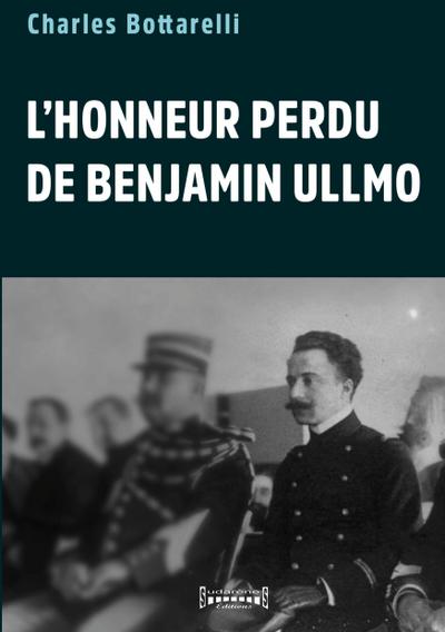 L’honneur perdu de Benjamin Ullmo