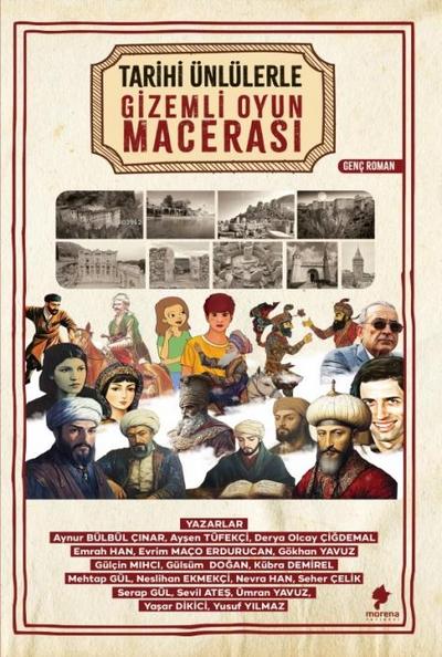 Tarihi Ünlülerle Gizemli Oyun Macerasi