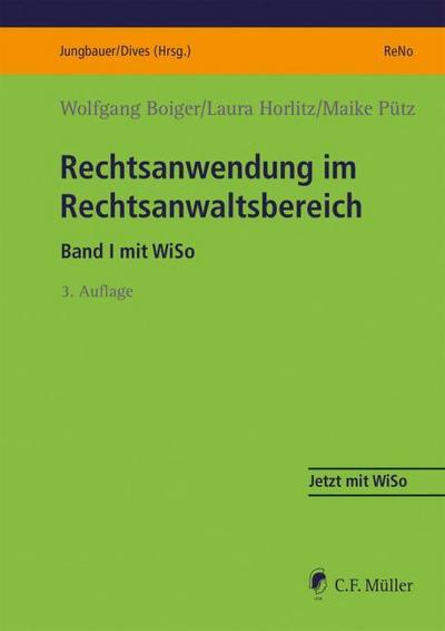 Rechtsanwendung im Rechtsanwaltsbereich I