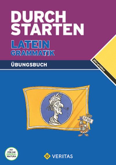 Durchstarten Latein Grammatik. Übungsbuch