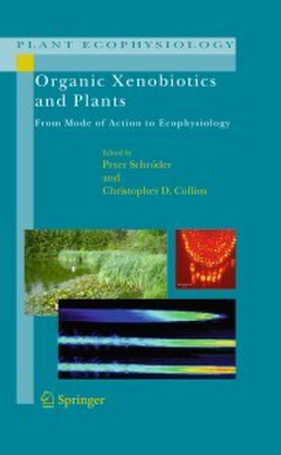 Organic Xenobiotics and Plants