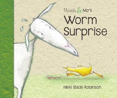 Muddle & Mo’s Worm Surprise