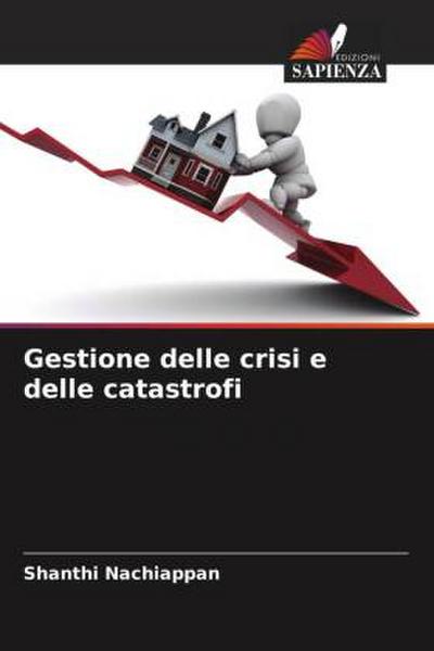 Gestione delle crisi e delle catastrofi