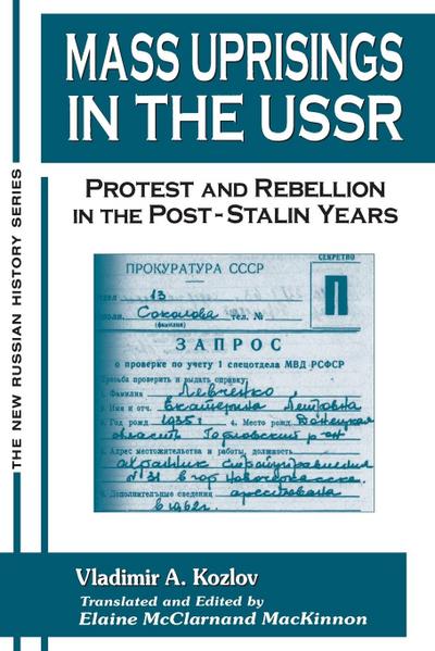 Mass Uprisings in the USSR