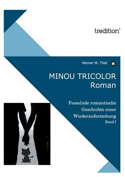 Minou Tricolor