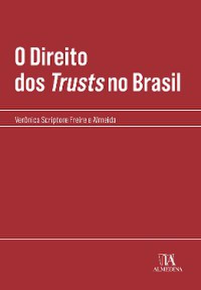 O Direito dos Trusts no Brasil