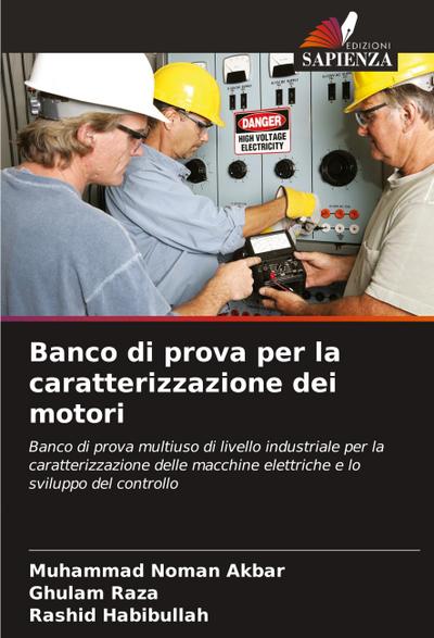 Banco di prova per la caratterizzazione dei motori