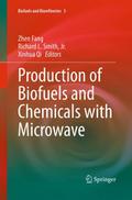 Production of Biofuels and Chemicals with Microwave