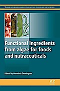 Functional Ingredients from Algae for Foods and Nutraceuticals