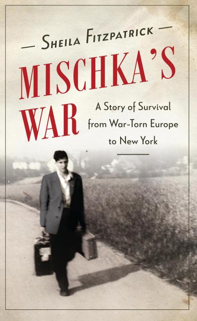 Mischka’s War