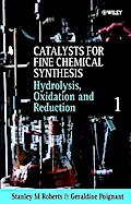 Hydrolysis, Oxidation and Reduction, Volume 1