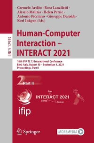 Human-Computer Interaction - INTERACT 2021