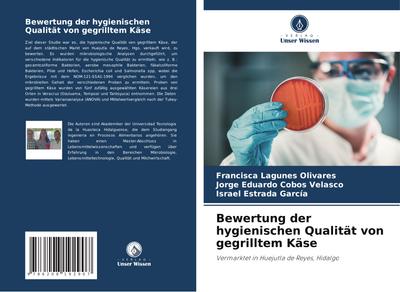 Bewertung der hygienischen Qualität von gegrilltem Käse