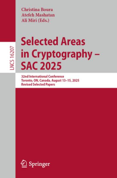 Selected Areas in Cryptography - SAC 2025