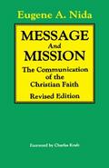Message and Mission (Revised Edition)