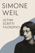 Ultimi scritti filosofici