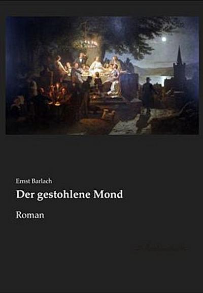 Der gestohlene Mond