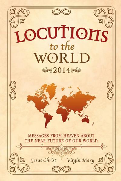 Locutions to the World - 2014