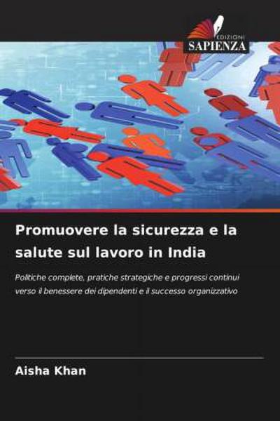 Promuovere la sicurezza e la salute sul lavoro in India