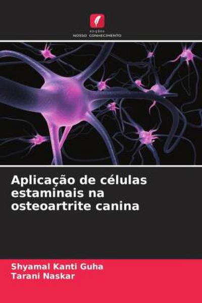 Aplicação de células estaminais na osteoartrite canina