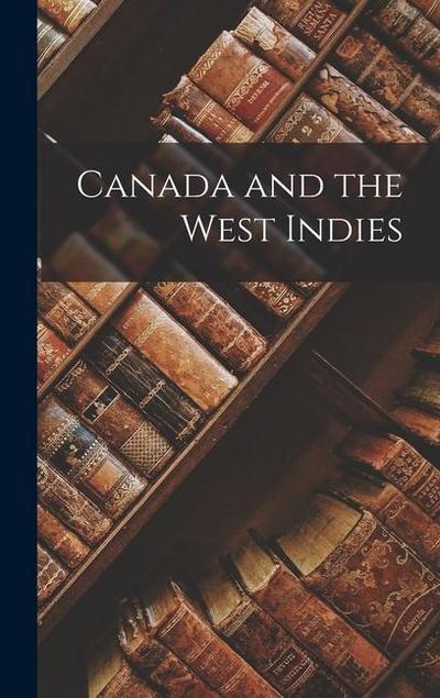 Canada and the West Indies