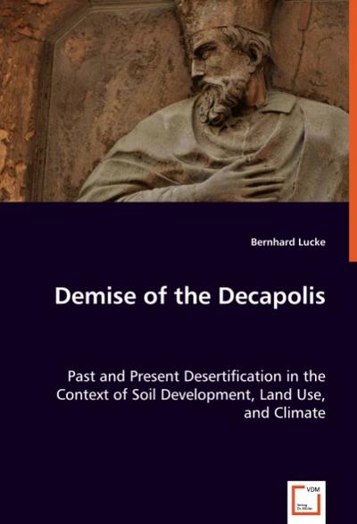 Demise of the Decapolis - Bernhard Lucke