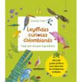 Leyendas curiosas Colombianas
