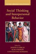Social Thinking and Interpersonal Behavior