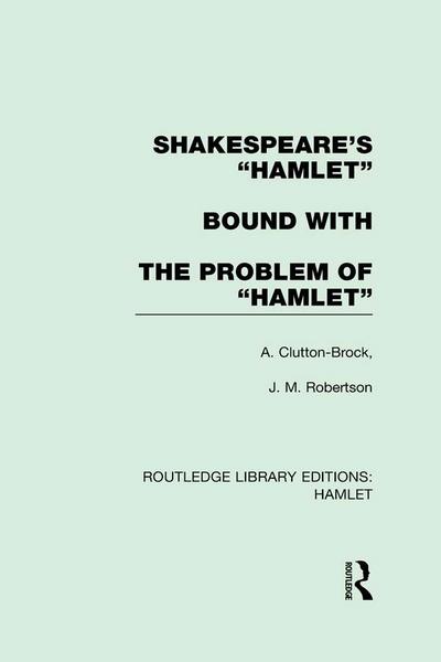 Shakespeare’s Hamlet bound with The Problem of Hamlet