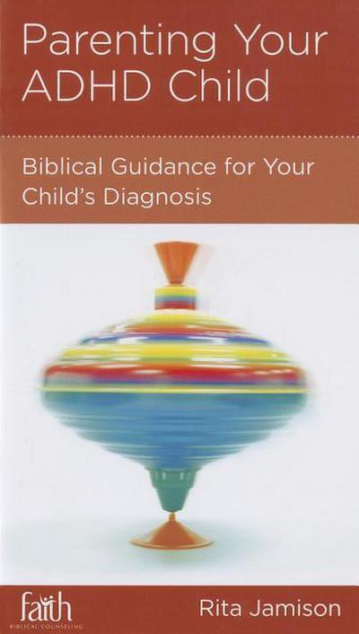 Parenting Your ADHD Child