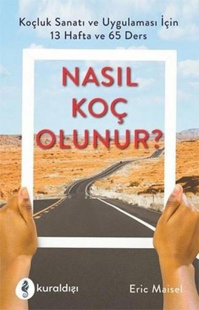 Nasil Koc Olunur