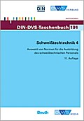 DIN-DVS Taschenbuch 191 - Schweißtechnik 4